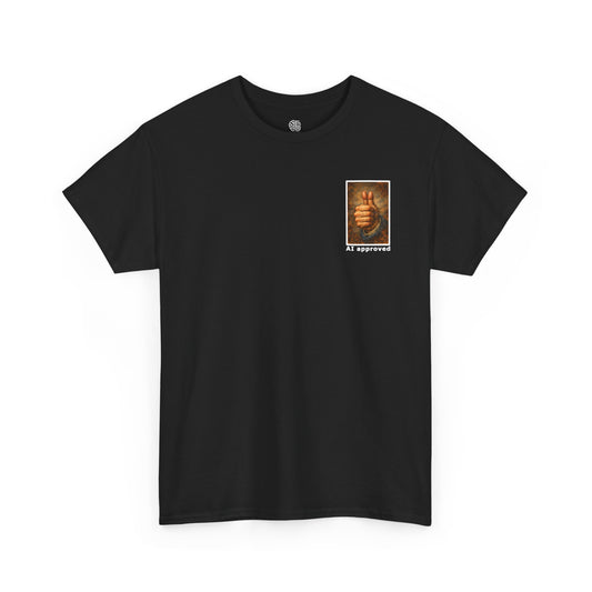 AI APPROVED - T-SHIRT