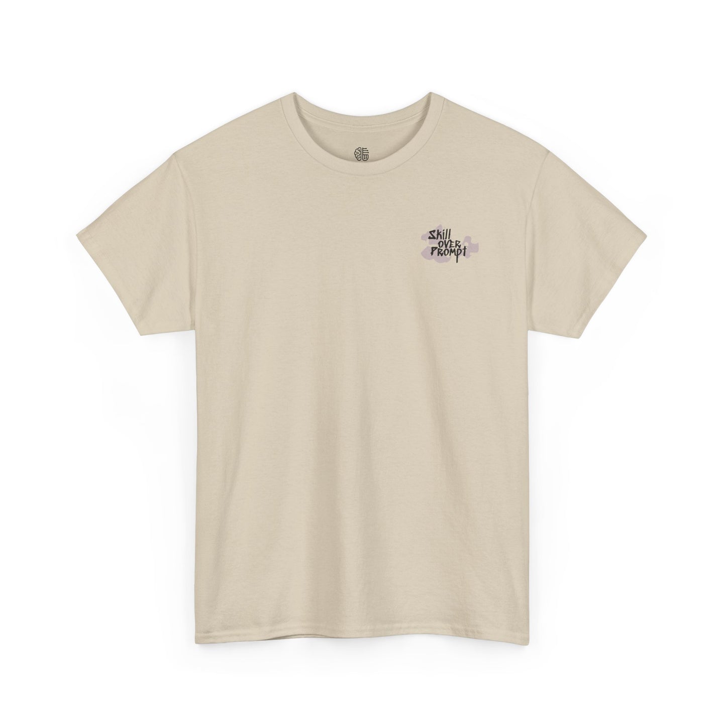 SKILL OVER PROMPT - T-SHIRT