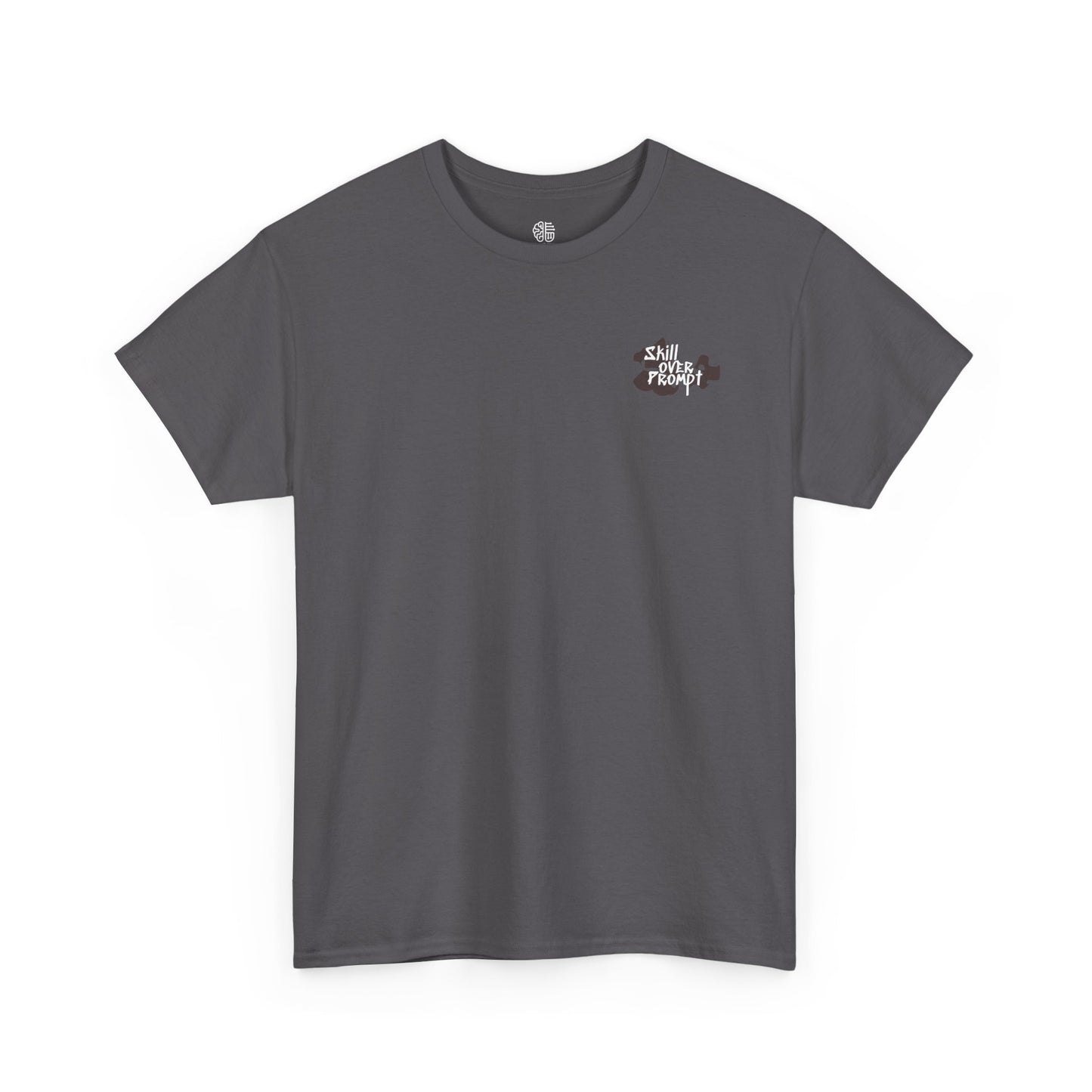 SKILL OVER PROMPT - T-SHIRT