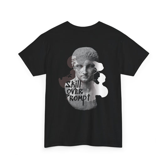 SKILL OVER PROMPT - T-SHIRT